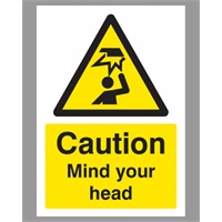 Click here for more details of the SIGN Mind Your Head 300x 100mm Rigid