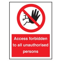 Click here for more details of the SIGN Access Forbidden 300x400mm Rigid