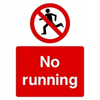 Click here for more details of the SIGN No Running 300x400mm Rigid
