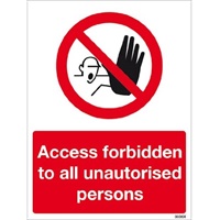 Click here for more details of the SIGN Access Forbidden 150x200mm Vinyl