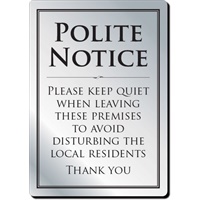 Click here for more details of the Polite Notice Bar Sign – Aluminium (29.7 X