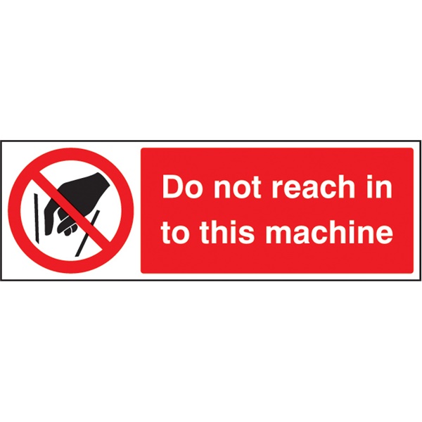 Click for a bigger picture.SIGN Don't Reach In Machine 300x100mm SAV