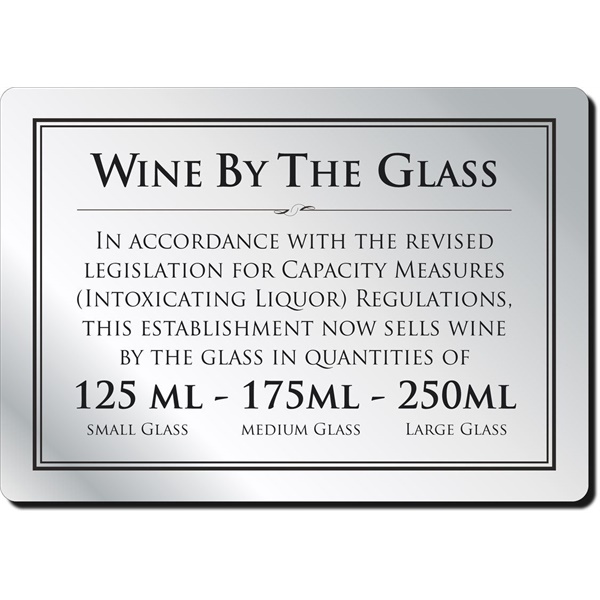 Click for a bigger picture.Wine By The Glass (125 - 175 - 250ml) Bar